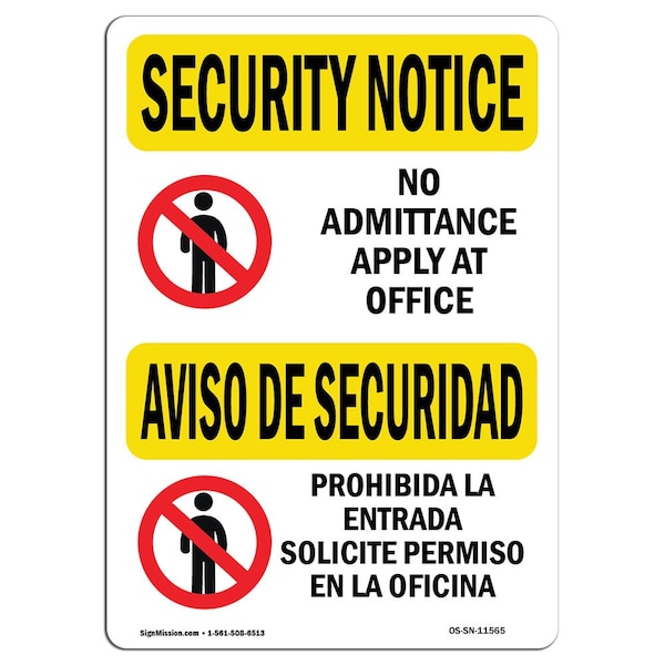 Sign, 3.5" H, 5" W, No Admittance Bilingual, Landscape, SN-D-35-L-11565-10PK